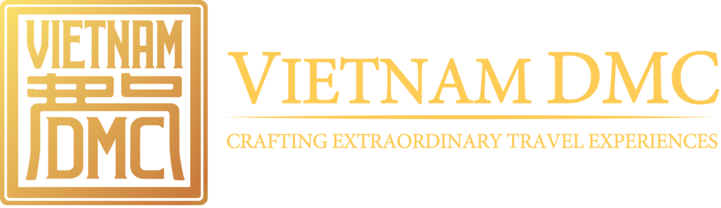 VIETNAM DMC| Vietnam Destination Management Company